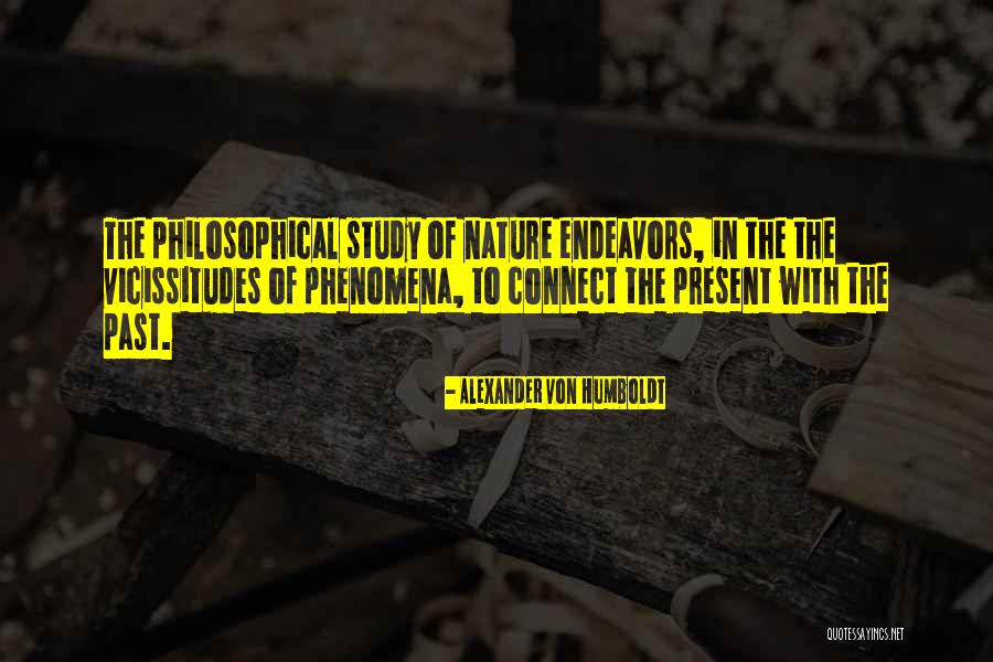 Pfening Snyder Quotes By Alexander Von Humboldt Pfening Snyder Quotes By Alexander Von Humboldt