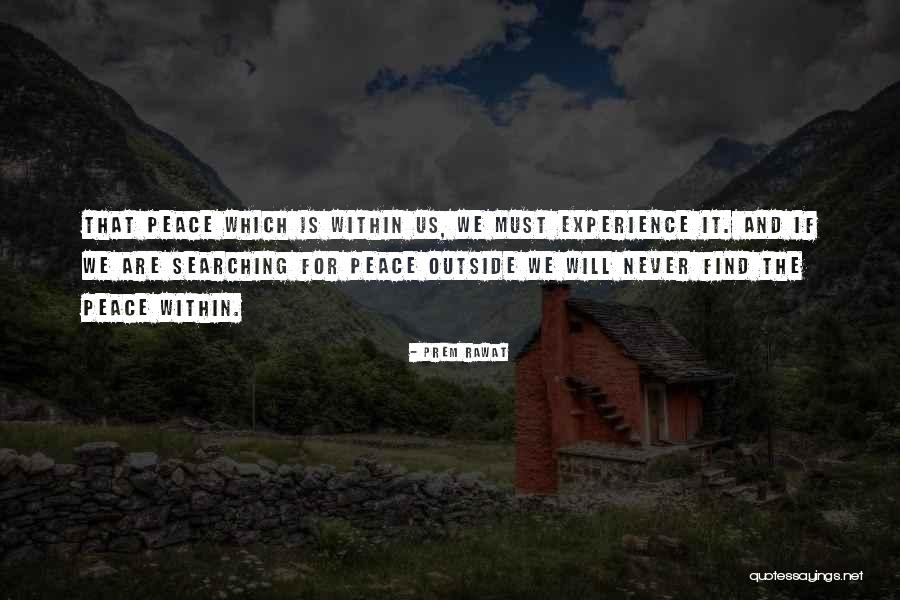 Pfennige Quotes By Prem Rawat