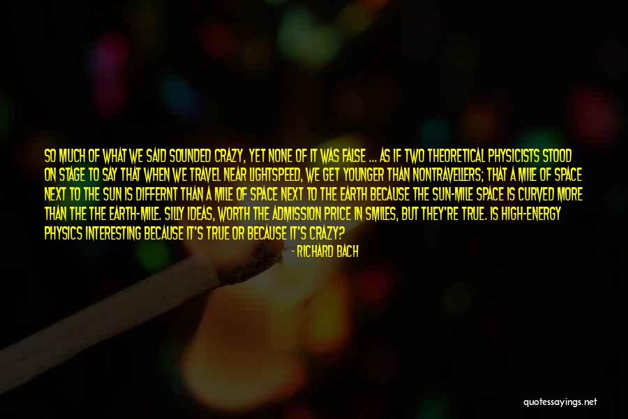 Pfennige Quotes By Richard Bach