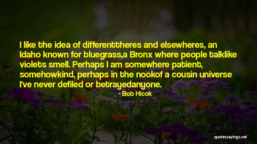 Pfenning Quotes By Bob Hicok Pfenning Quotes By Bob Hicok
