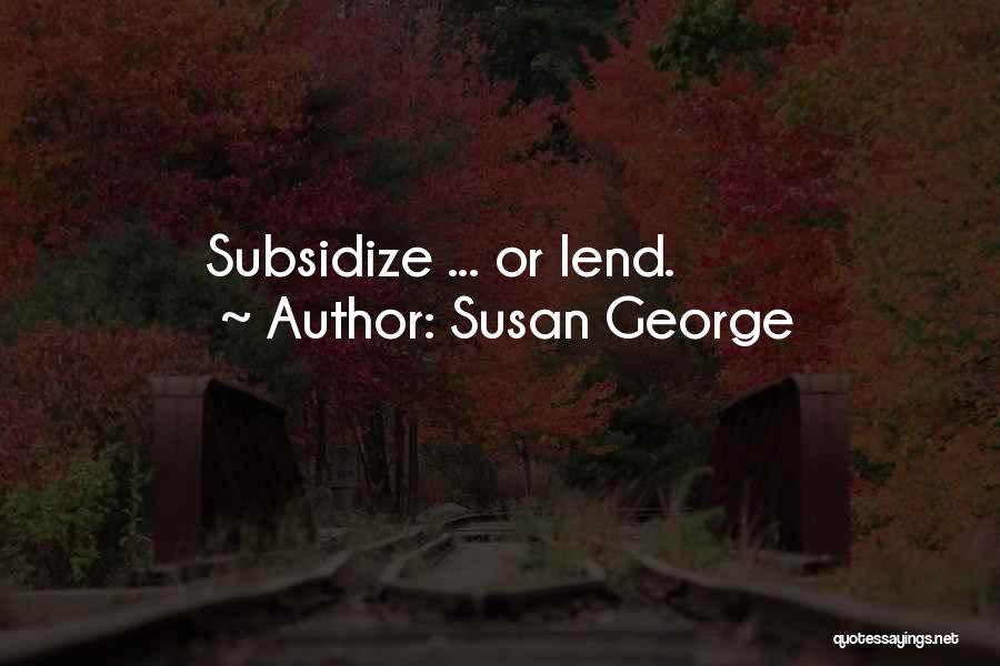 Pferd Quotes By Susan George