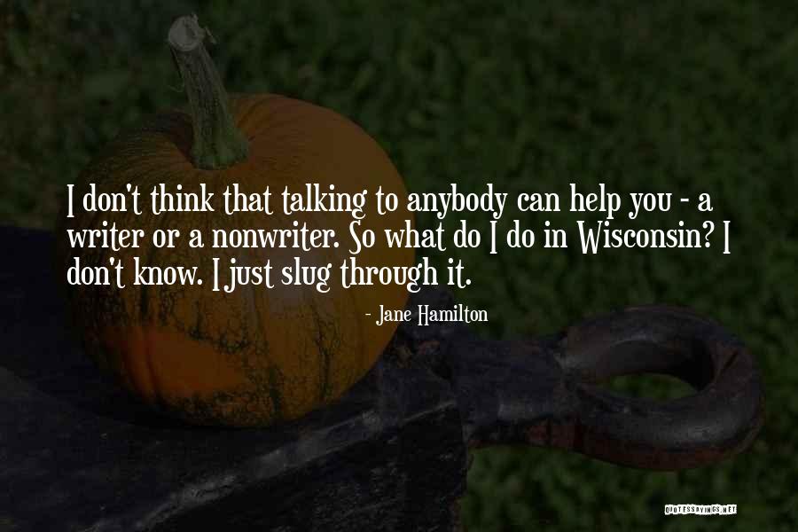 Pfff Quotes By Jane Hamilton Pfff Quotes By Jane Hamilton