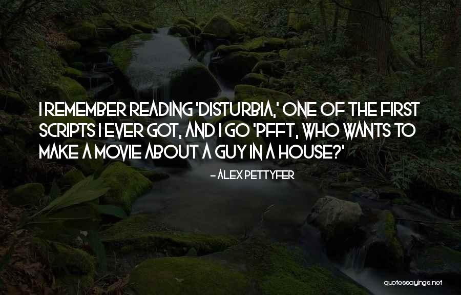 Pfft Quotes By Alex Pettyfer Pfft Quotes By Alex Pettyfer