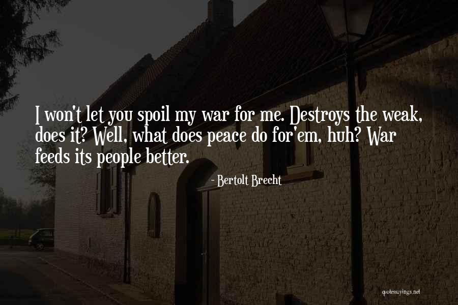 Pfftt Quotes By Bertolt Brecht Pfftt Quotes By Bertolt Brecht