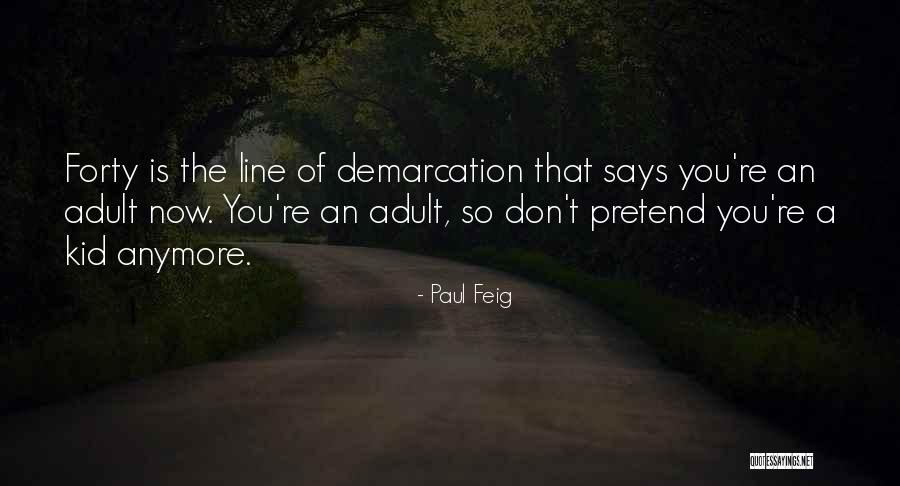 Pfiesteria Toxin Quotes By Paul Feig Pfiesteria Toxin Quotes By Paul Feig