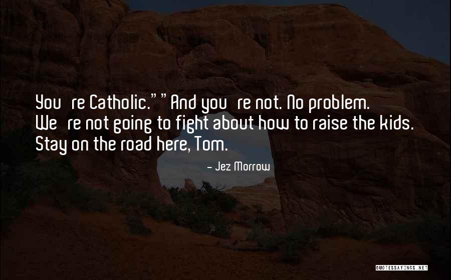Pfiffner Traverse Quotes By Jez Morrow Pfiffner Traverse Quotes By Jez Morrow
