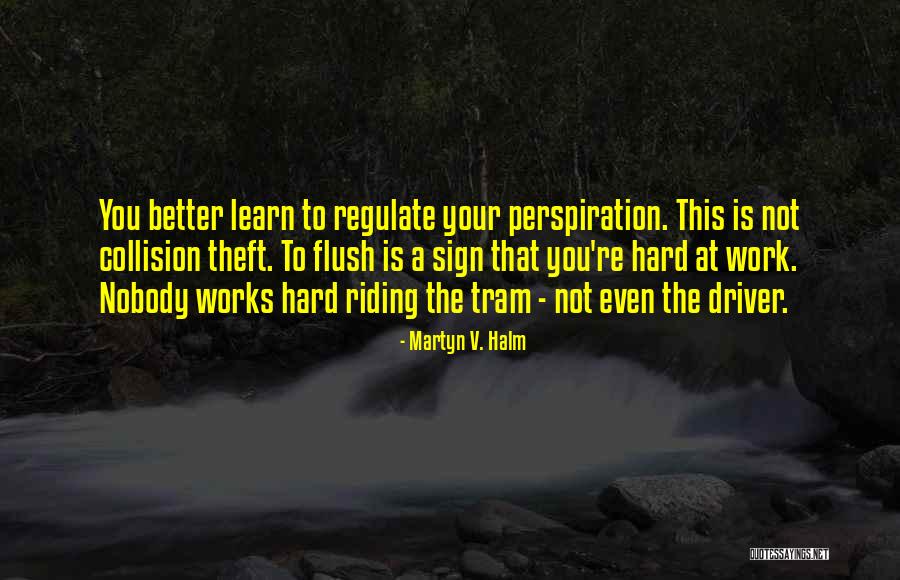 Pfizer Company Quotes By Martyn V. Halm Pfizer Company Quotes By Martyn V. Halm