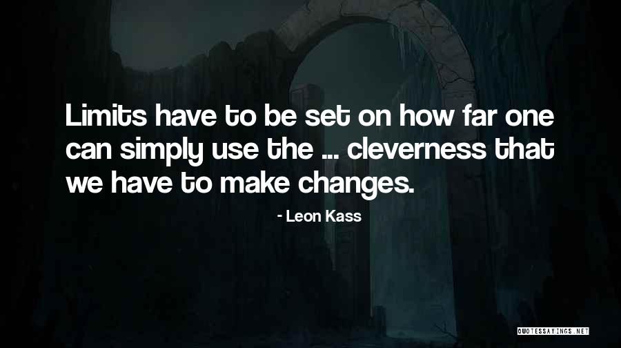 Pflager Dishes Quotes By Leon Kass Pflager Dishes Quotes By Leon Kass