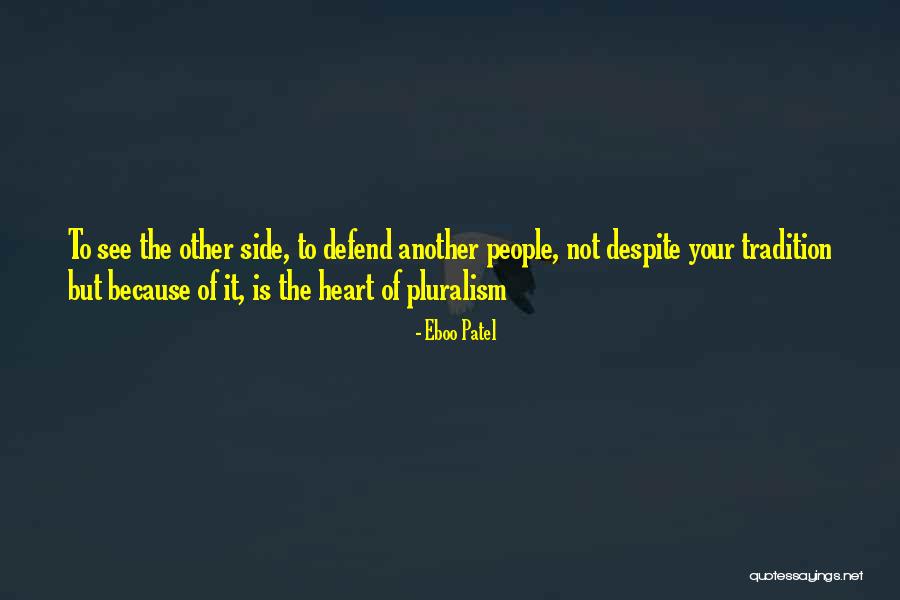 Pflumm Quotes By Eboo Patel Pflumm Quotes By Eboo Patel