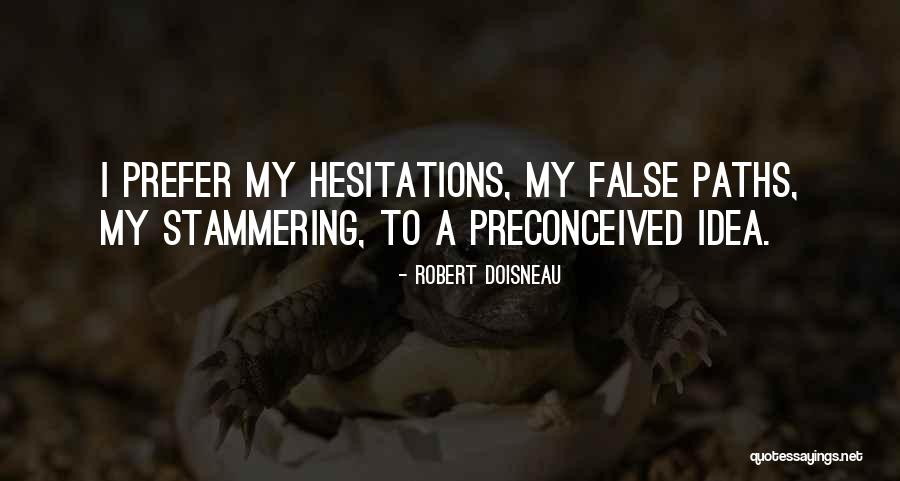 Pfoutz Meeting Quotes By Robert Doisneau Pfoutz Meeting Quotes By Robert Doisneau
