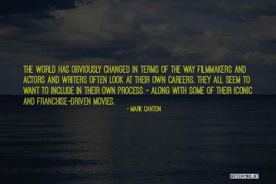 Pfrimmers Quotes By Mark Canton Pfrimmers Quotes By Mark Canton
