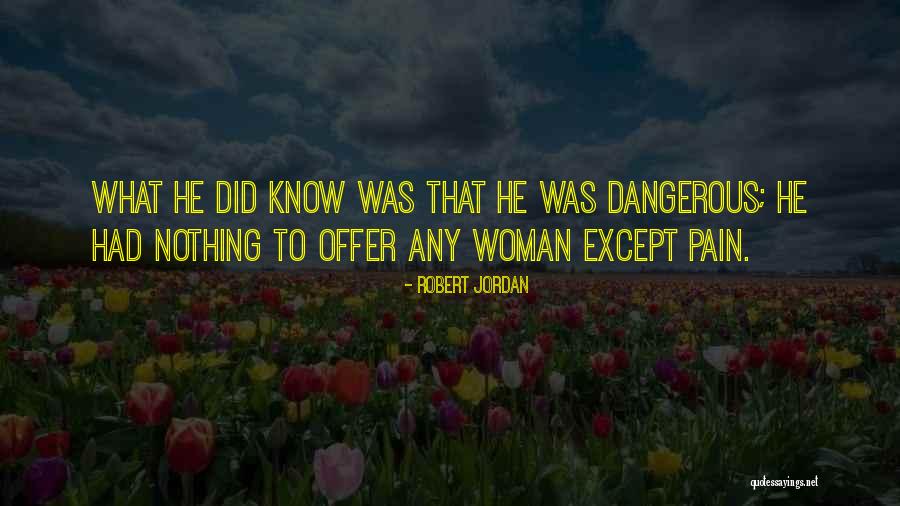 Pfrommer Mccune Quotes By Robert Jordan Pfrommer Mccune Quotes By Robert Jordan