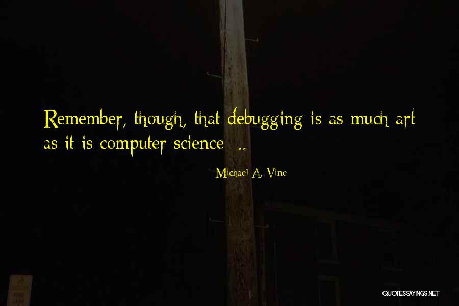 Pfui Vanilla Quotes By Michael A. Vine Pfui Vanilla Quotes By Michael A. Vine