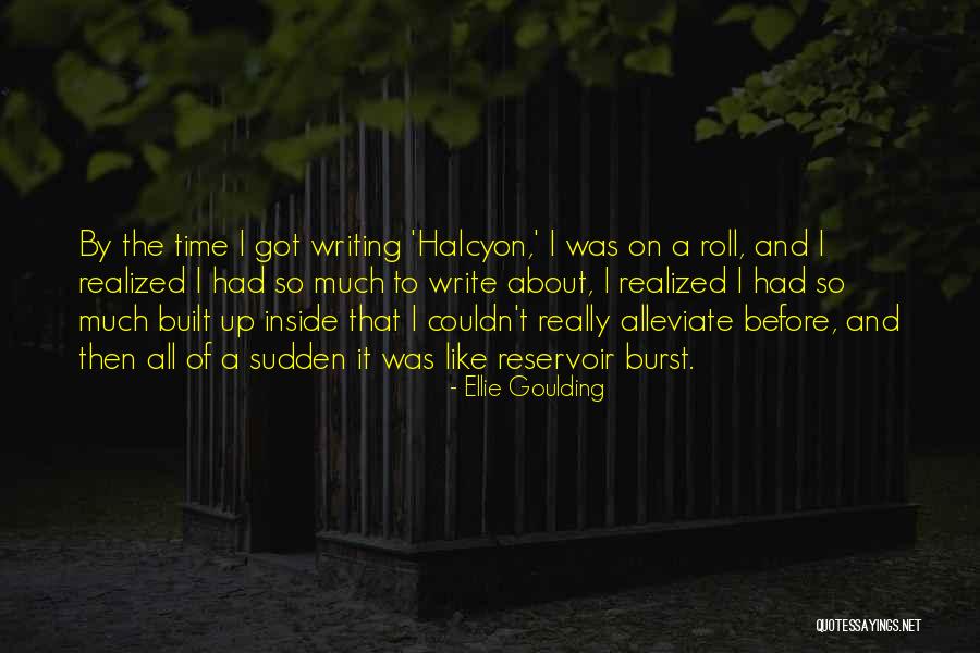 Pfuri Gorps Quotes By Ellie Goulding Pfuri Gorps Quotes By Ellie Goulding