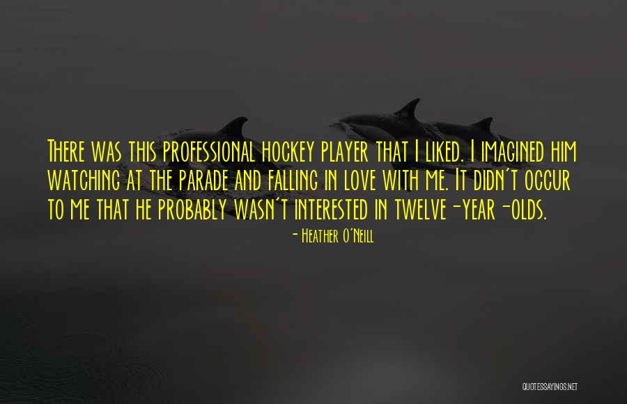 Pg 105 Quotes By Heather O'Neill Pg 105 Quotes By Heather O'Neill