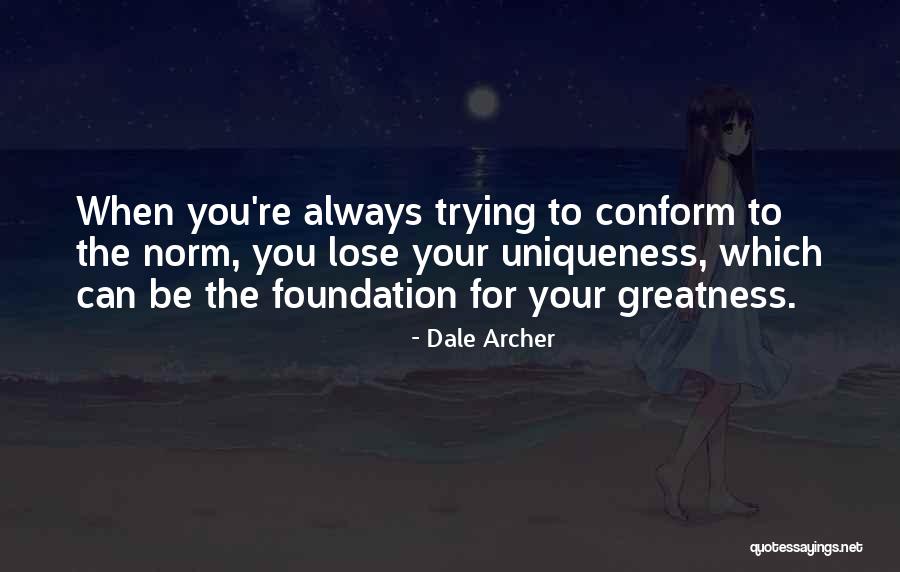 Pg 126 Quotes By Dale Archer Pg 126 Quotes By Dale Archer