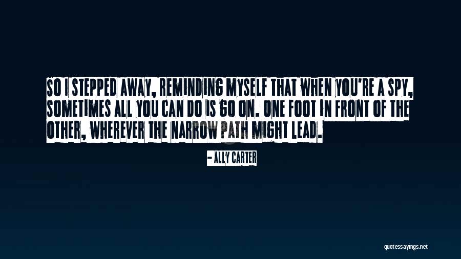 Pg 243 Quotes By Ally Carter Pg 243 Quotes By Ally Carter