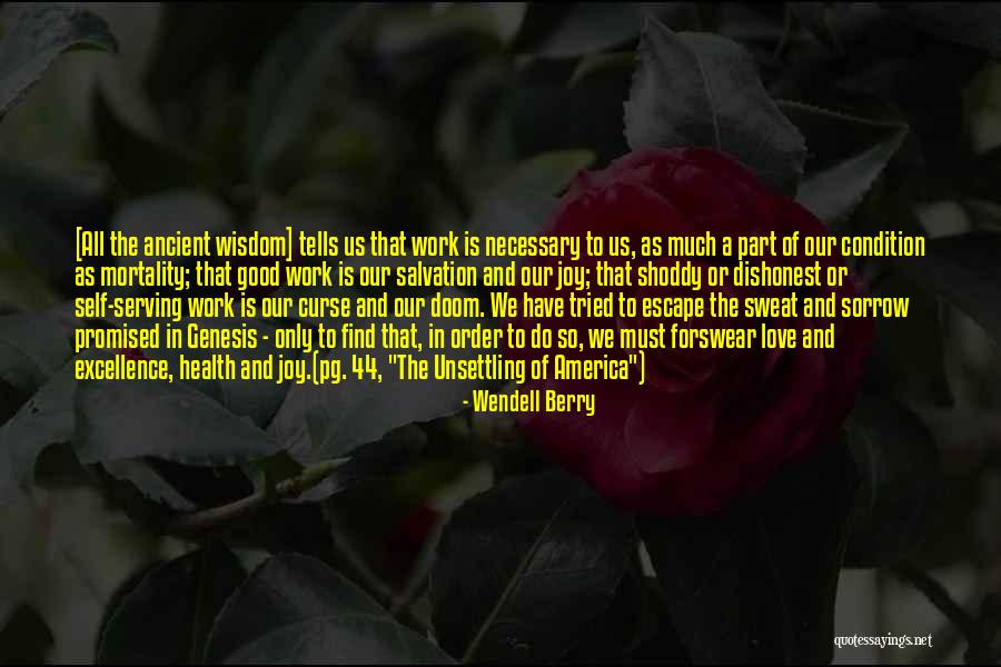 Pg 44 Quotes By Wendell Berry Pg 44 Quotes By Wendell Berry