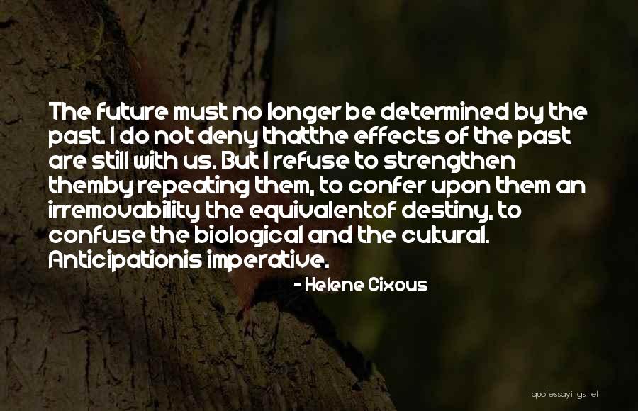 Pg 47 Quotes By Helene Cixous Pg 47 Quotes By Helene Cixous