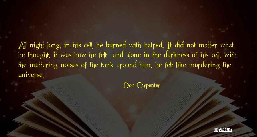 Pg 57 Quotes By Don Carpenter Pg 57 Quotes By Don Carpenter