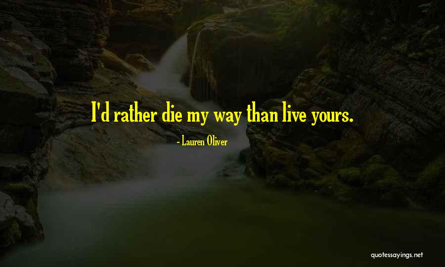 Pg642 Quotes By Lauren Oliver Pg642 Quotes By Lauren Oliver