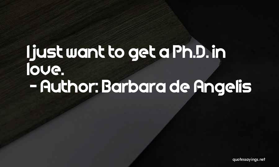 Ph Quotes By Barbara De Angelis