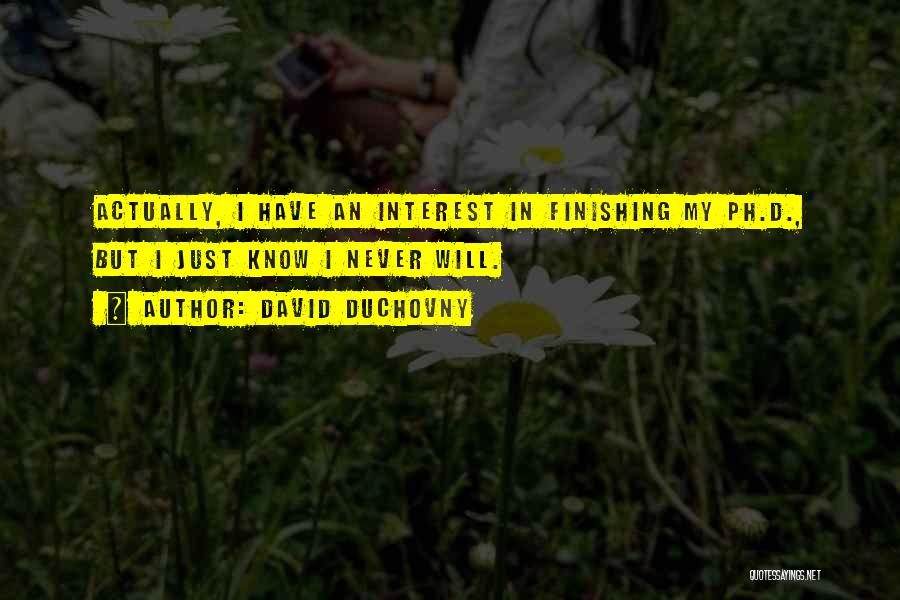 Ph Quotes By David Duchovny