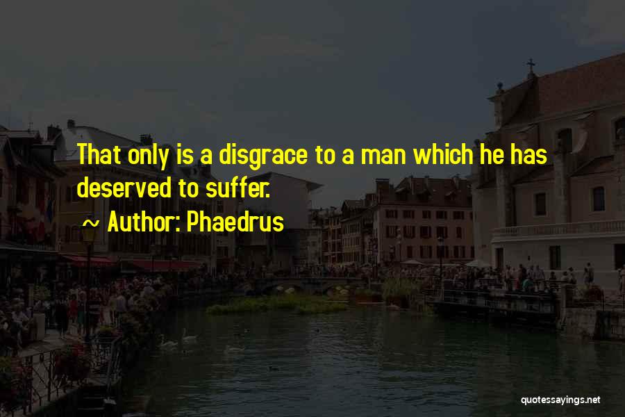 Phaedrus Quotes 2159654