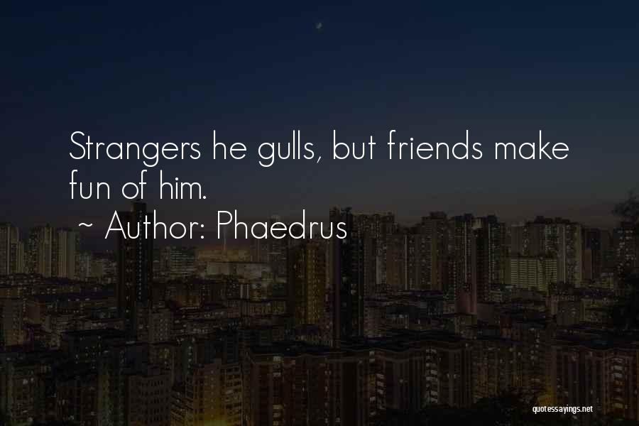 Phaedrus Quotes 2202143