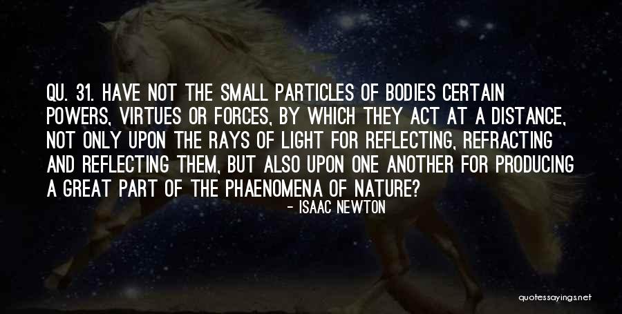 Phaenomena Quotes By Isaac Newton Phaenomena Quotes By Isaac Newton