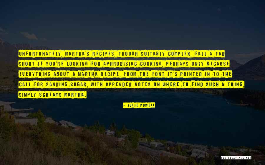 Phaenomena Quotes By Julie Powell Phaenomena Quotes By Julie Powell