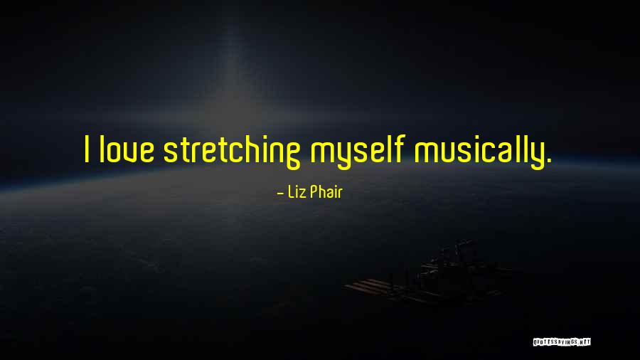Phair Liz Quotes By Liz Phair Phair Liz Quotes By Liz Phair