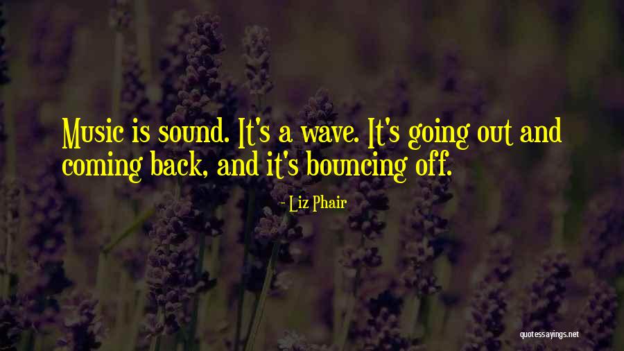 Phair Liz Quotes By Liz Phair Phair Liz Quotes By Liz Phair