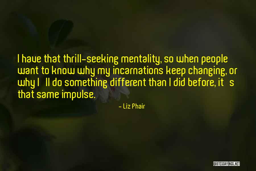Phair Liz Quotes By Liz Phair Phair Liz Quotes By Liz Phair