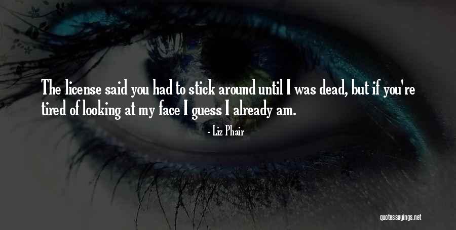 Phair Liz Quotes By Liz Phair Phair Liz Quotes By Liz Phair
