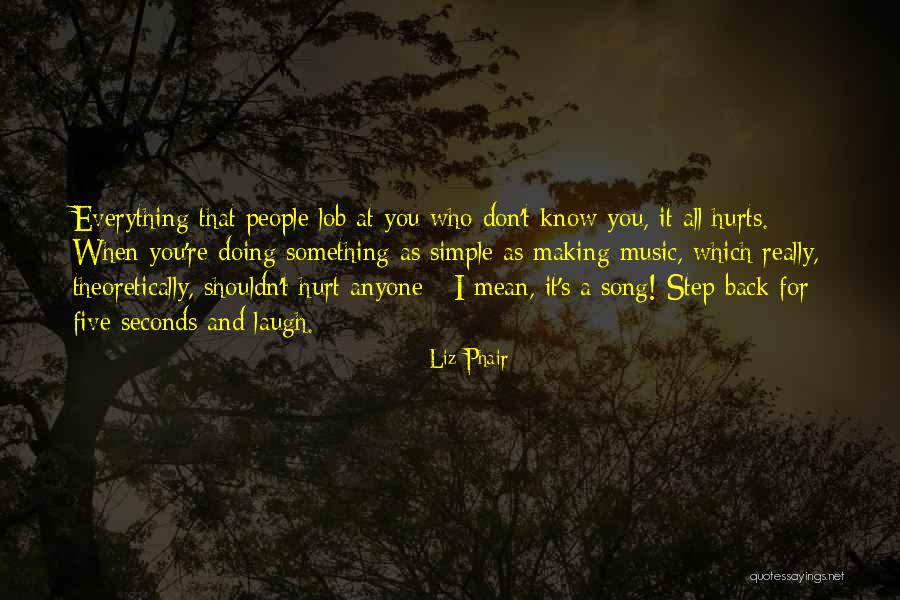 Phair Liz Quotes By Liz Phair Phair Liz Quotes By Liz Phair