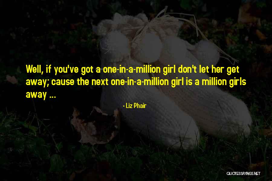 Phair Liz Quotes By Liz Phair Phair Liz Quotes By Liz Phair