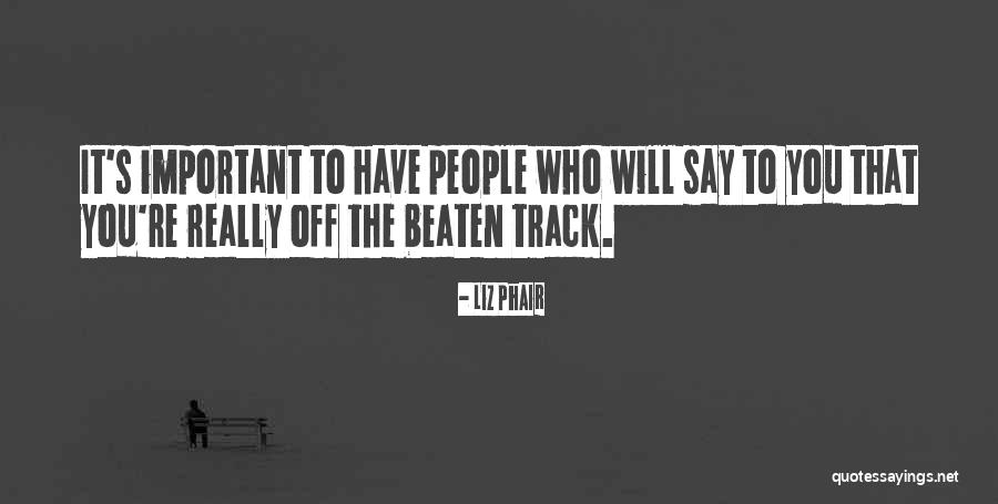 Phair Liz Quotes By Liz Phair Phair Liz Quotes By Liz Phair