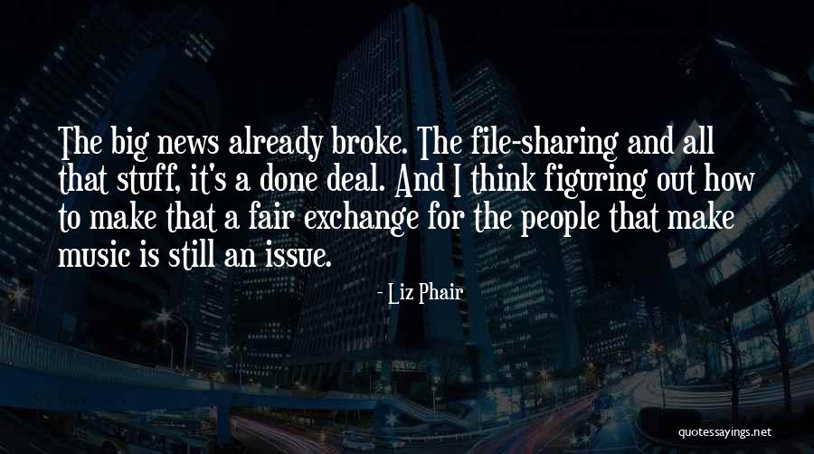 Phair Liz Quotes By Liz Phair Phair Liz Quotes By Liz Phair