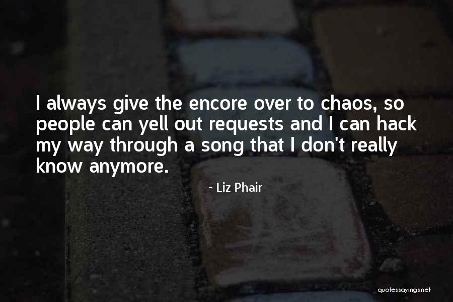 Phair Liz Quotes By Liz Phair Phair Liz Quotes By Liz Phair