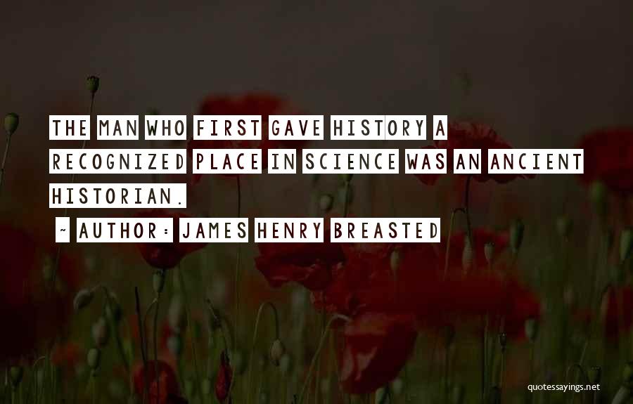 Phair Or Taylor Quotes By James Henry Breasted Phair Or Taylor Quotes By James Henry Breasted