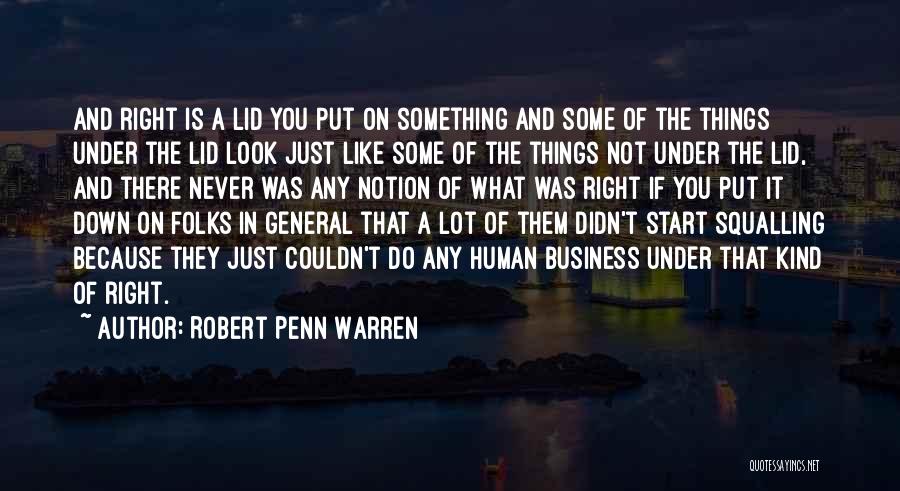 Phair Or Taylor Quotes By Robert Penn Warren