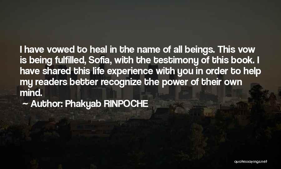 Phakyab RINPOCHE Quotes 1045800