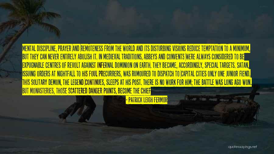 Phalanx Quotes By Patrick Leigh Fermor