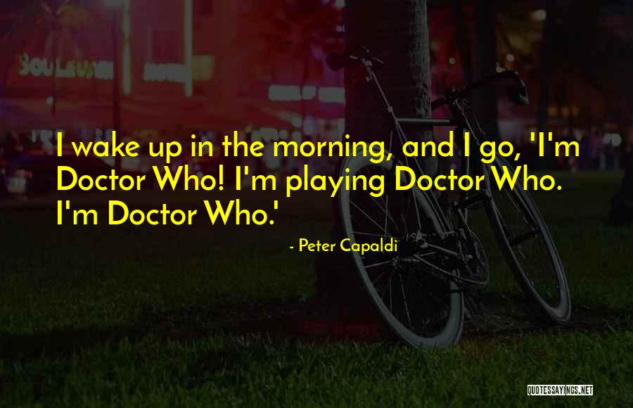 Phalon Ke Quotes By Peter Capaldi Phalon Ke Quotes By Peter Capaldi