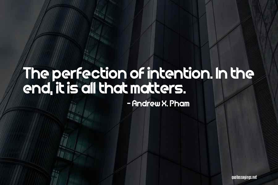 Pham Quotes By Andrew X. Pham Pham Quotes By Andrew X. Pham