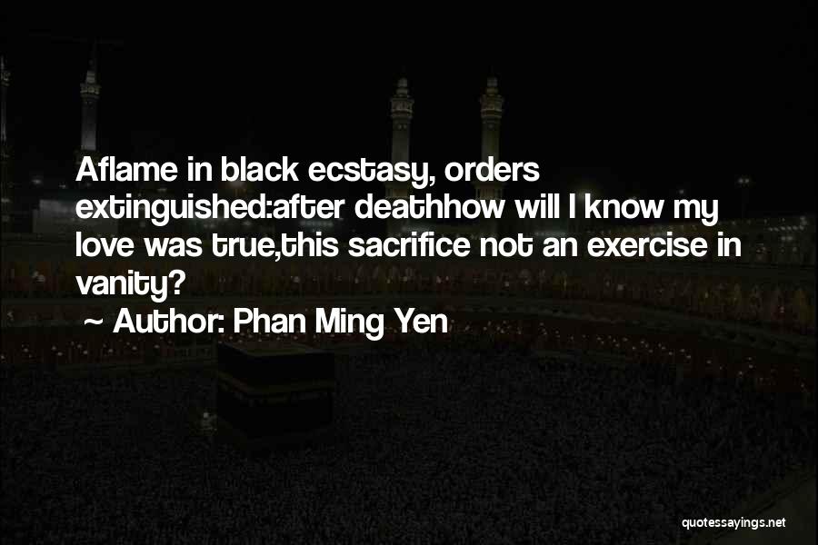 Phan Ming Yen Quotes 1298176