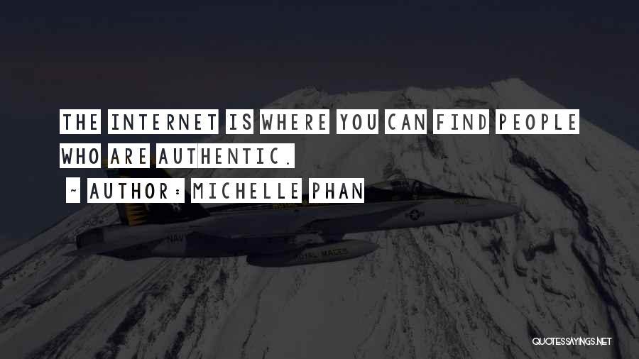 Phan Quotes By Michelle Phan