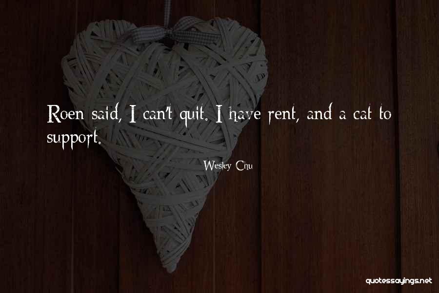 Phananganang Quotes By Wesley Chu Phananganang Quotes By Wesley Chu