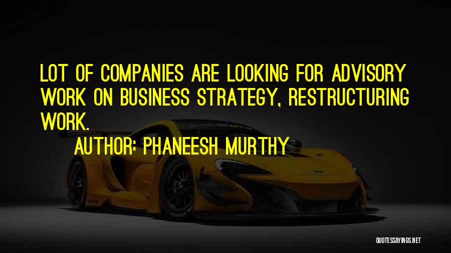 Phaneesh Murthy Quotes 831706